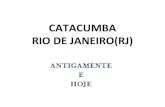 Catacumba - Rio de Janeiro