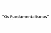 Os Fundamentalismos