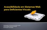 Acessibilidade em Sistemas Web para Deficientes Visuais