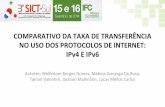 3º SICT-SUL - Comparativo da taxa de transferência no uso dos protocolos de internet: IPv4 e IPv6
