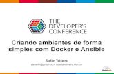 TDC 2015 Floripa - Criando ambientes de forma simples com Docker e Ansible