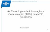 As Tecnologias de Informação e Comunicação (TICS) nas MPE Brasileiras