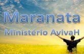 Ministério Avivah - Maranata versão 1