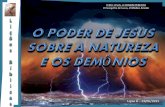 O poder de Jesus sobre a natureza e os demônios - Lição 08 - 2ºTrimestre/2015