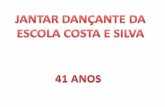 41 Anos - Escola Costa e Silva
