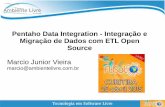 Pentaho Data Integration - Integração e Migração de Dados com ETL Open Source - FLISOL 2015 - Curitiba