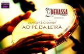 Projeto Samba Ao Pé da Letra - Proposta Devassa