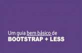 Um guia bem básico de Bootstrap + Less