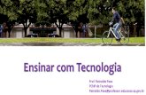 ENSINAR COM TECNOLOGIA