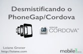 MobileConf 2015: Desmistificando o Phonegap (Cordova)