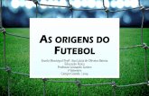 Professor Leonardo EF - Portfólio: As origens do futebol
