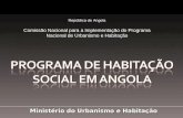 Programa de Habitação Social em Angola - Ministério do Urbanismo e Habitação - Arq, António Gameiro - DW Workshop 2015/04/28