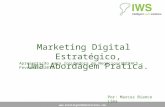 Marketing Digital Estratégico: Uma Abordagem Prática - Incubadora de Negócios UNIFACS