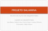PROJETO SALAMINA - PLANO DE AÇÃO DE ARQUITETURA