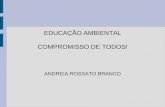 EDUCAÇÃO AMBIENTAL COMPROMISSO DE TODOS- PARTE I