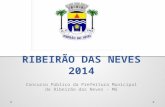 Concurso da prefeitura Municipal de Ribeirão das neves 2014