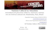 Apresentação IV EICS - Turismo Cultural na Amazônia: ressonância de processos afetivos, sensíveis e morais em um festival cultural em Abaetetuba, Pará, Brasil
