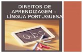 Direitos de aprendizagem   língua portuguesa