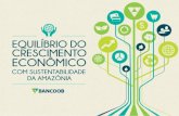 4º Fórum Sicoob Norte Equilíbrio do Crescimento Econômico com Sustentabilidade da Amazônia