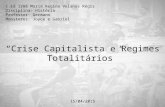 Crise capitalista e regimes totalitarios - História - 3ºa Turma 2015