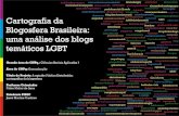 Apresentação - Cartografia da Blogosfera Brasileira: uma análise dos blogs Temáticos LGBT