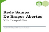 Rede Sampa de Braços Abertos- Vila Leopoldina/ Centro oeste    dba   apresentação 29.07