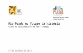Rio Pardo no Futuro da História - Plano de Qualificação da Área Central