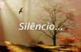 O silêncio