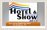 Pesquisa de avaliação   expositores hotel show2013