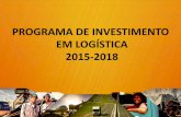 Ministério do Planejamento - Apresentação da 2ª etapa do Programa de Investimento em Logística