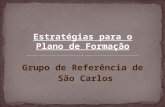 Estratégias - São Carlos