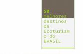 50 melhores destinos de ecoturismo do Brasil