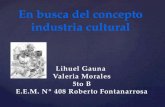 En busca del concepto de industria cultural_  Gauna_ Morales