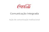 Estudo de Caso de Comunicação Institucional da Coca-Cola - Sharing Can - Comunicação Integrada