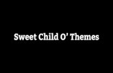 Sweet Child O' Themes