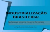 Geografia - Industrialização Brasileria