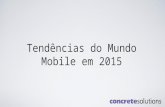Hangout - Tendências do Mundo Mobile para 2015