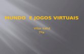 7A - Vitor Kalid(Mundo Virtual)