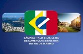 Apresentação - Câmara Ítalo-Brasileira de Comércio e Indústria RJ