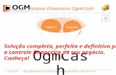 Ogm cash - Apresentação