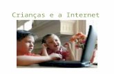 Crianças e a internet