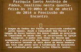 PROCISSÃO DO ENCONTRO - PARÓQUIA SANTO ANTÔNIO DE PÁDUA - BARRA MANSA