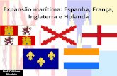 168 ab expansão maritíma espanha frança holanda inglaterra