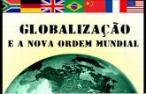 Globalização e-a-nova-ordem-mundial