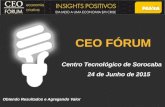 3° CEO - FORUM - Insights Positivos em meio a uma crise