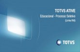TOTVS Ative Educacional - Processo Seletivo