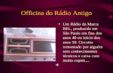 Restauração Radio Bel