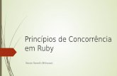 Princípios de Concorrência em Ruby e Além