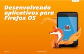 Desenvolvendo aplicativos para Firefox OS