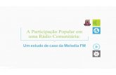 A participação popular em uma rádio comunitária - um estudo de caso da Melodia FM/Isaac_Santos